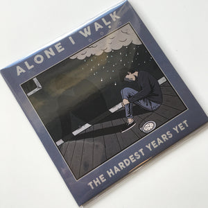 Alone I Walk - The Hardest Year Yet, CD